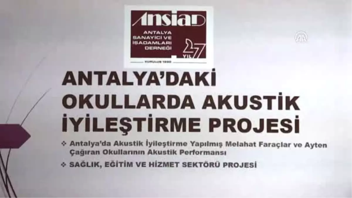 Devlet Okullarında Akustik Iyileştirme" Projesi