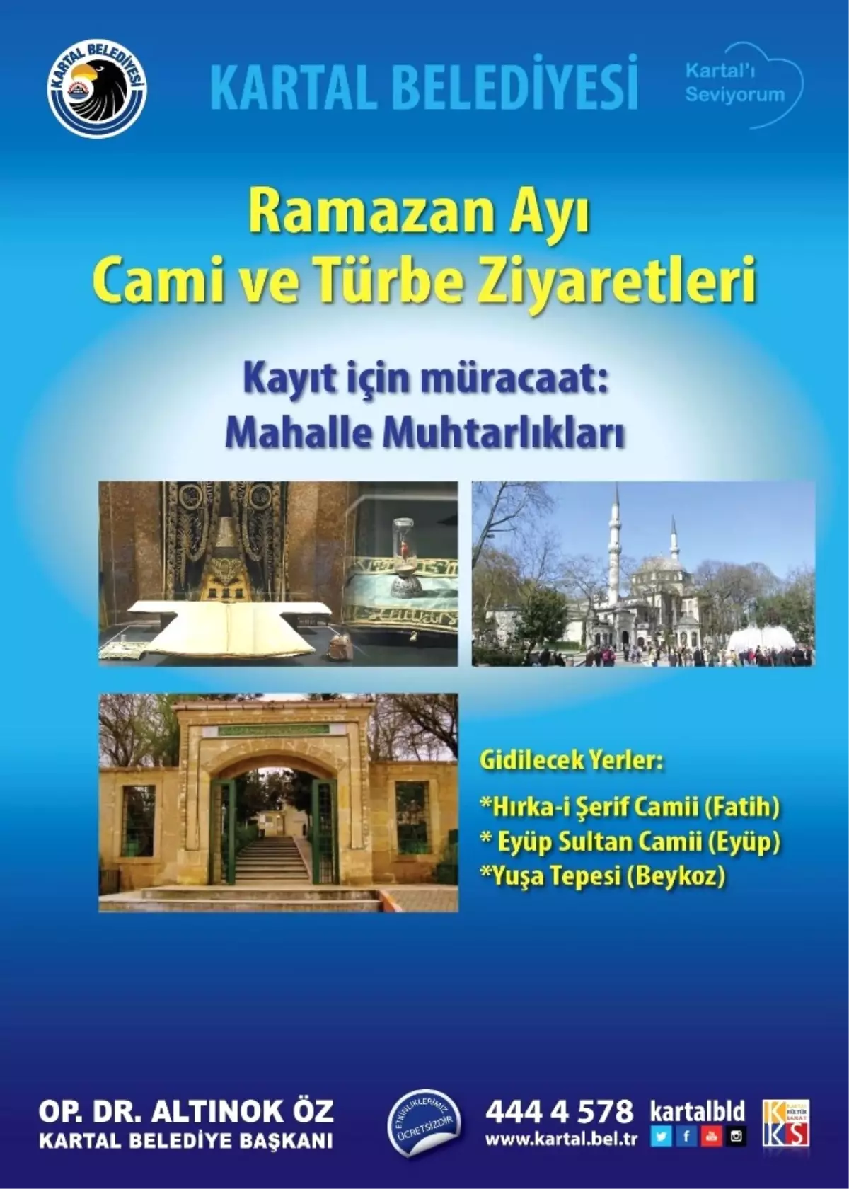 Kartal Belediyesi\'nden Cami ve Türbelere Ramazan Ziyareti