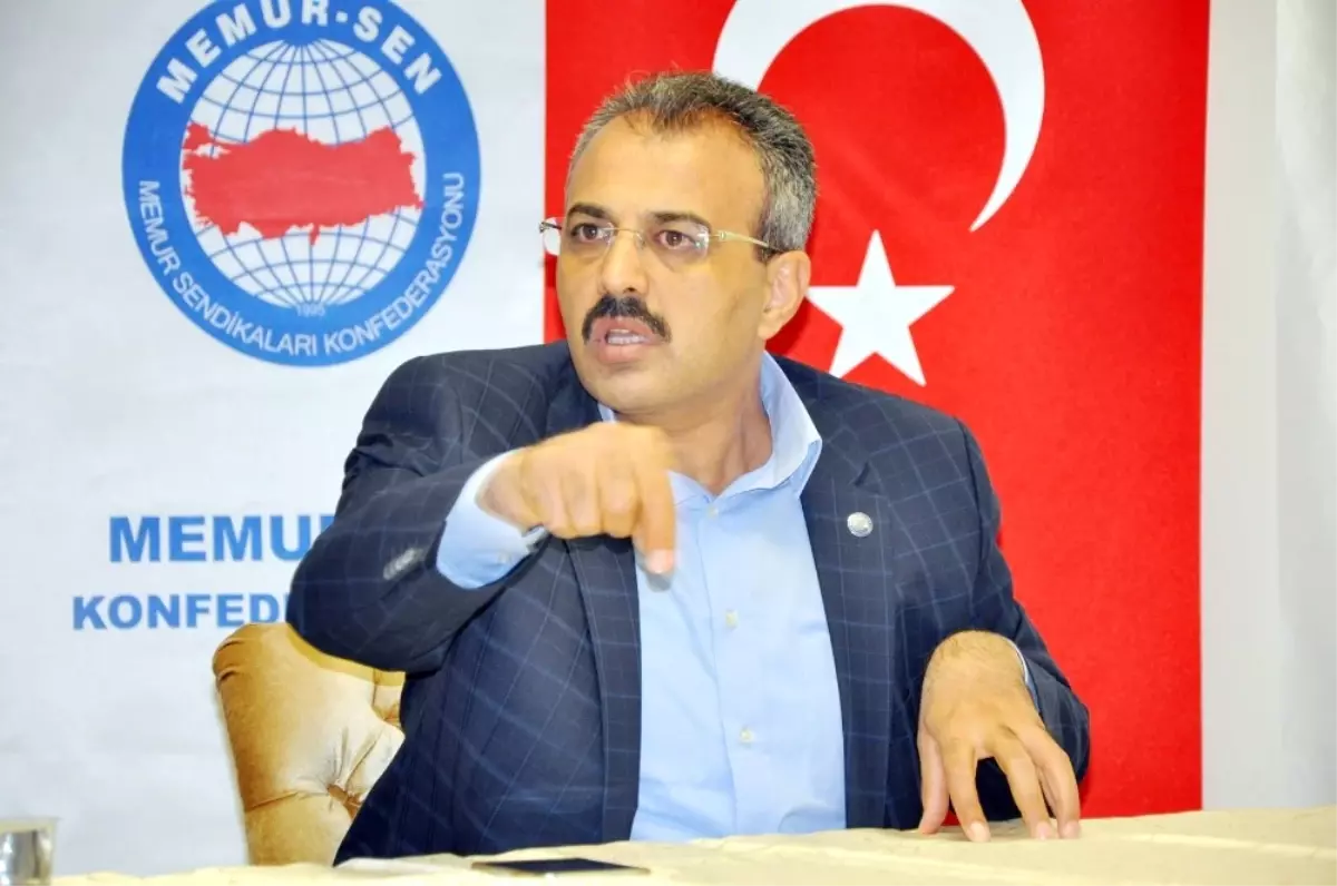 Büro Memur-Sen Genel Başkanı Yanbaz: "Zamlar En Kısa Sürede Yapılmalı, Aksi Takdirde Eylem...