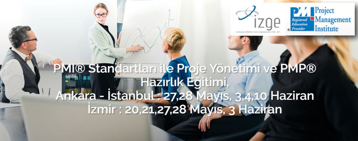 Pmı® Standart. ile Proje Yönetimi ve Pmp® Sert. Hazırlık Eğitimi - İstanbul
