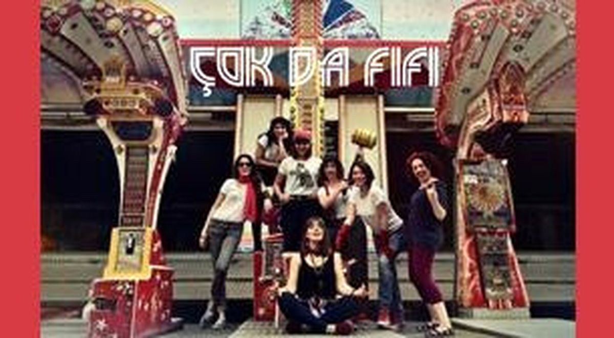 Çok da Fifi Hatunlar