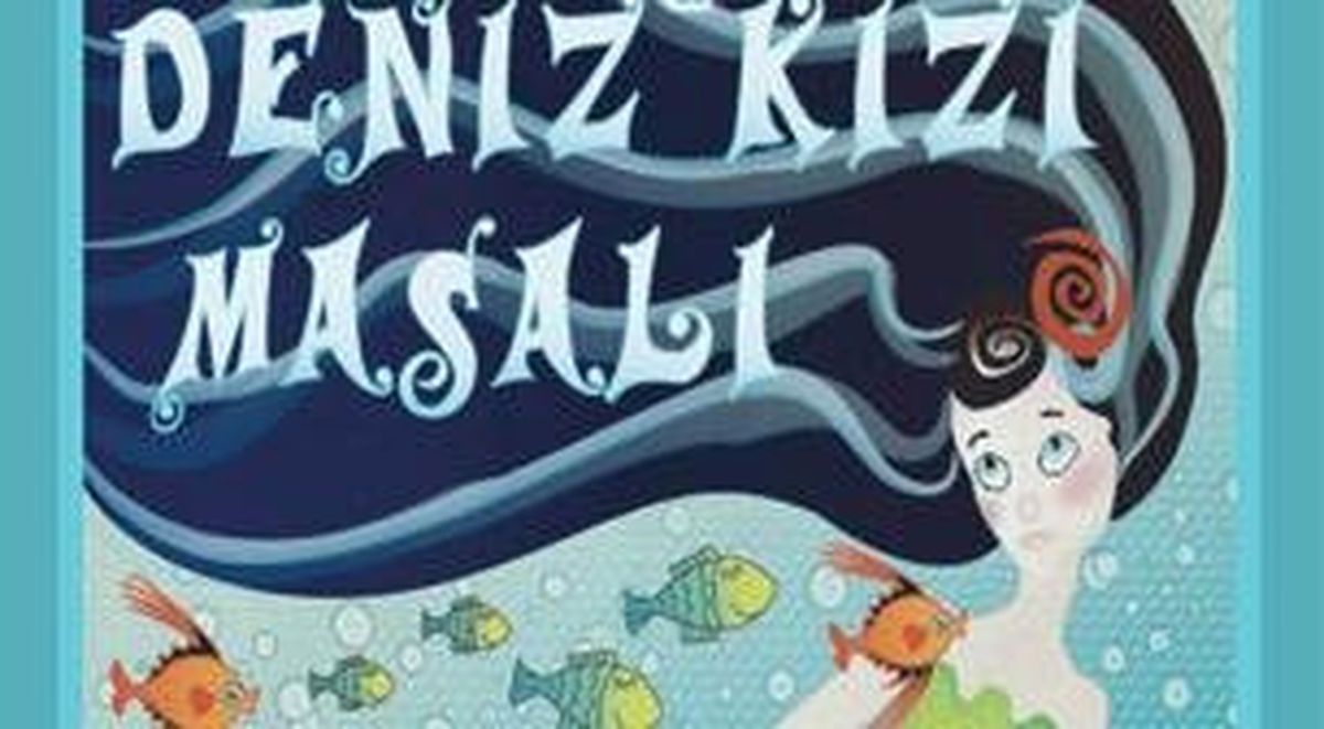Deniz Kızı Masalı