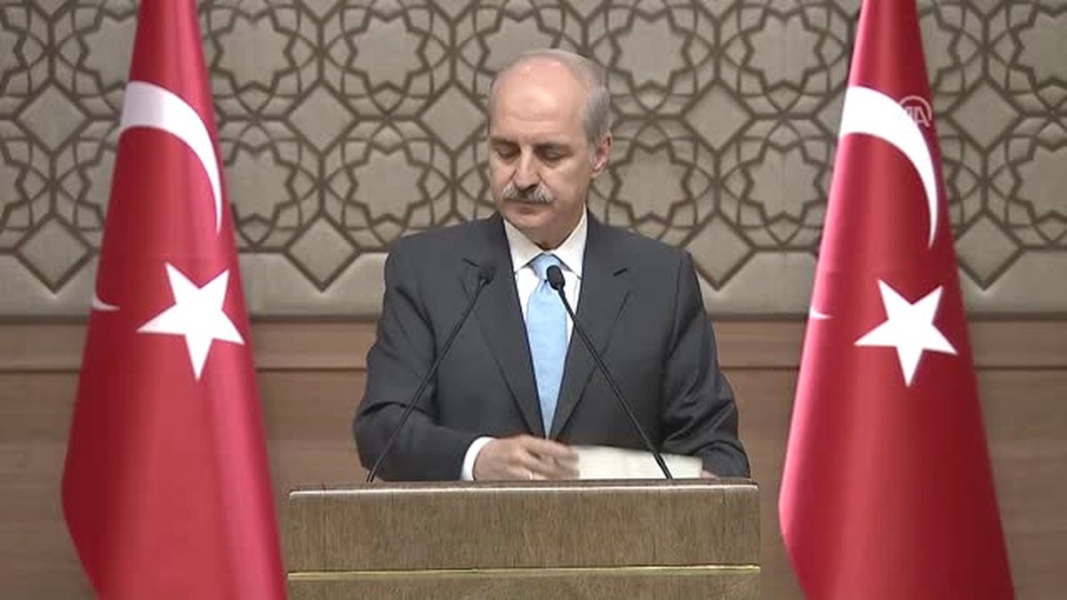 Başbakan Yardımcısı ve Hükümet Sözcüsü Numan Kurtulmuş Açıklaması
