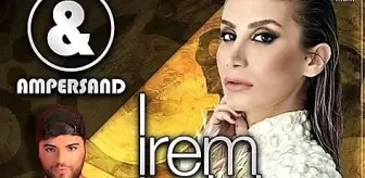 İrem Derici Dünyanın En Ünlü Eğlence Merkezi Ampersand Club'te Sahne Alacak