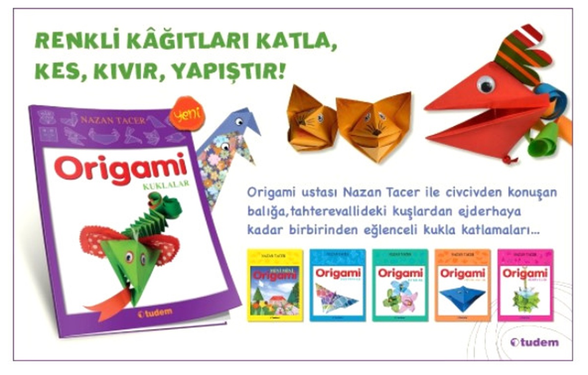 Nazan Tacer\'den yepyeni bir origami kitabı