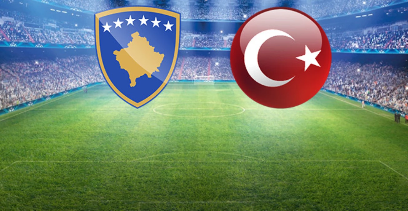 Kosova-Türkiye Maçı Ne Zaman, Saat Kaçta Hangi Kanalda?