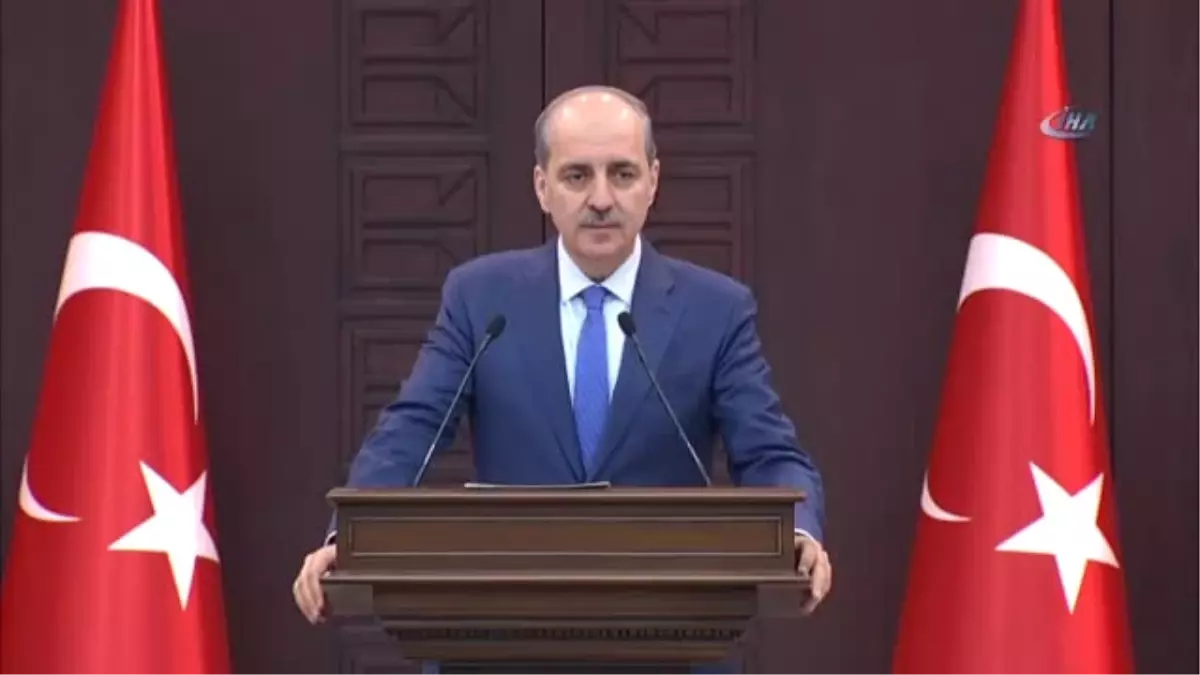 Başbakan Yardımcısı Numan Kurtulmuş: "244 Şehidin Olduğu, Binlerce Yaralının Olduğu Sürece...