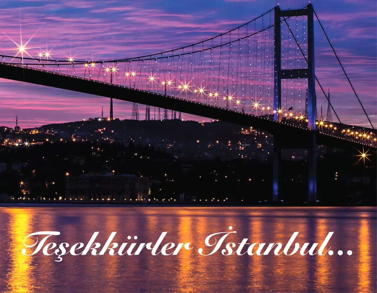 Teşekkürler İstanbul…