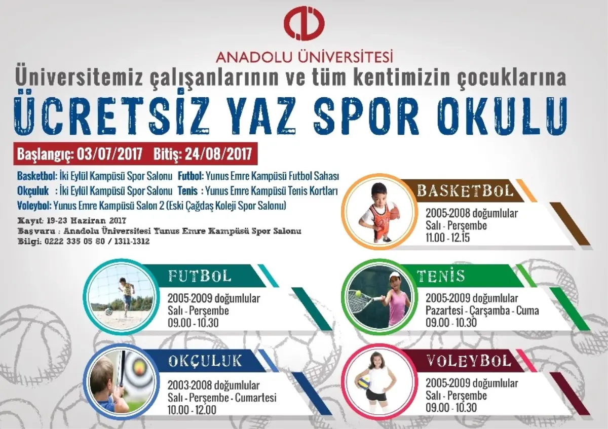 Anadolu Üniversitesi Yaz Spor Okulları Açılıyor