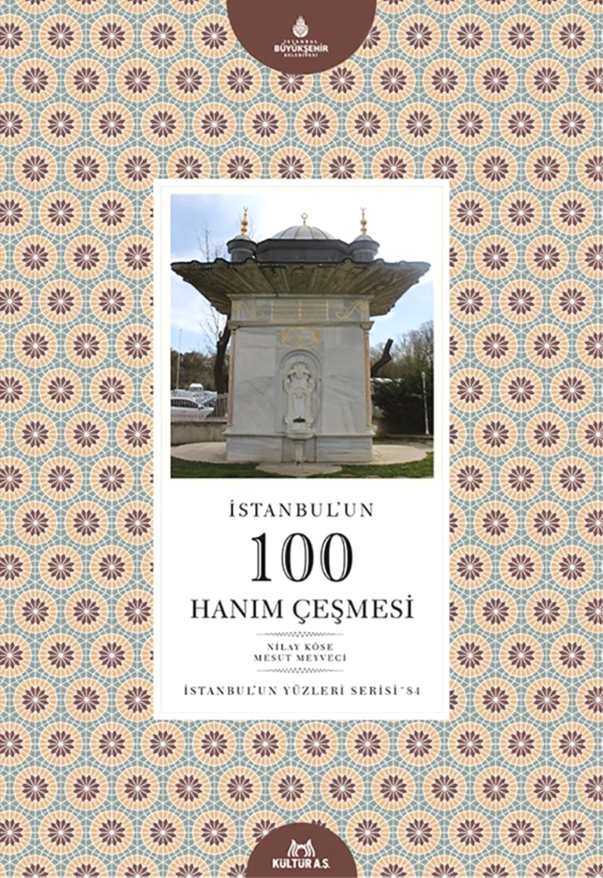 İstanbul\'un 100 Hanım Çeşmesi