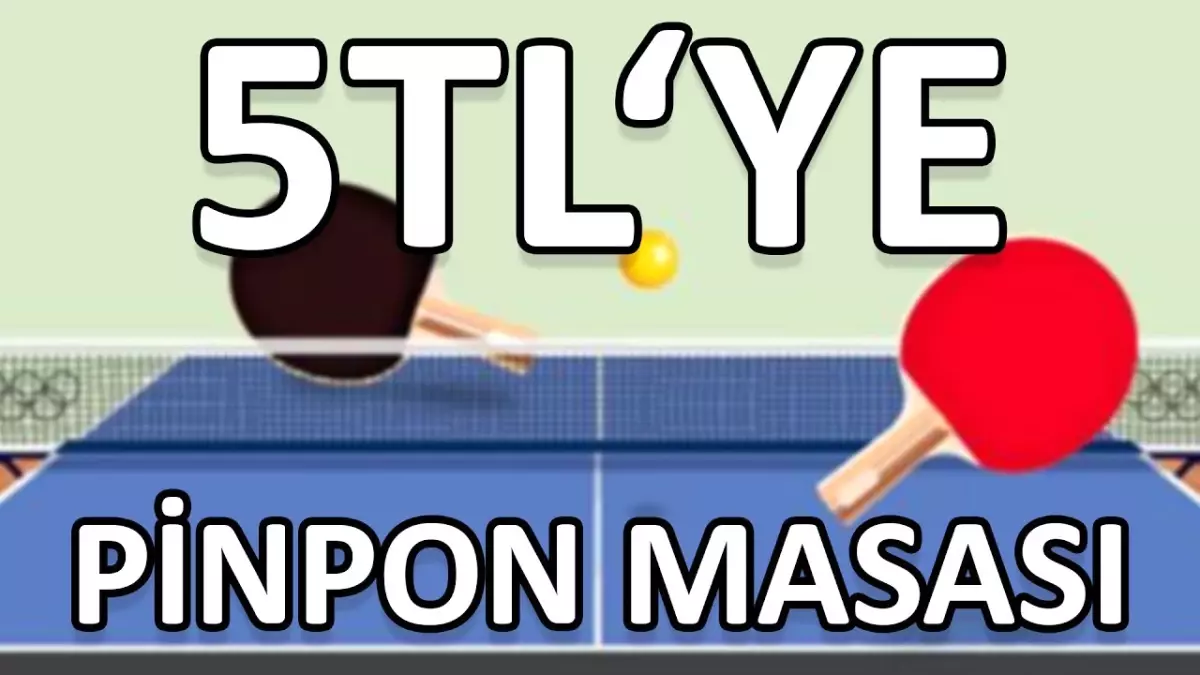 5 TL\'ye Pinpon Masası Yapma