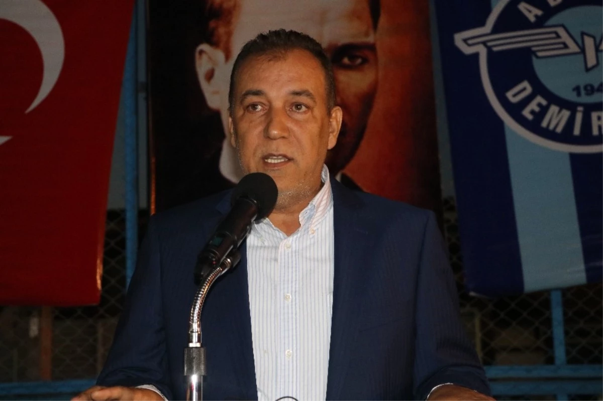 Adana Demirspor Kulübü Başkanı: "Eğer Elinizde Yetenekli Gençler Varsa Beni Arayın"