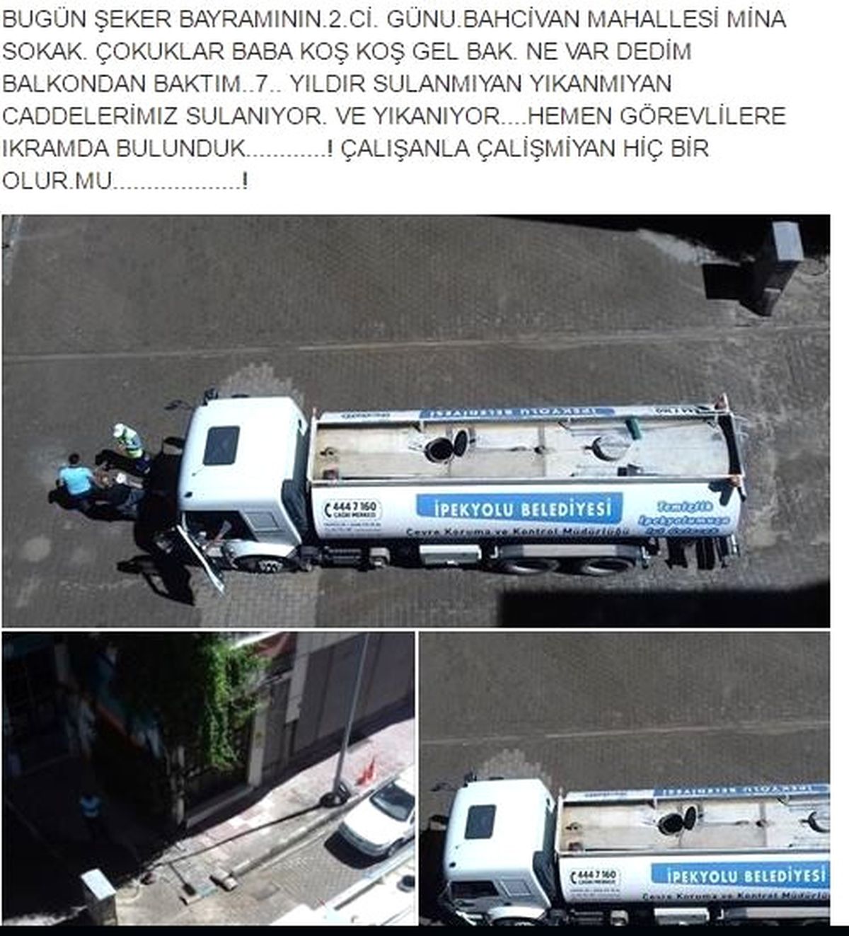 7 Yıl Aradan Sonra Sokakları Tazyikli Su ile Yıkanan Vatandaş, İşçilere İkramda Bulundu