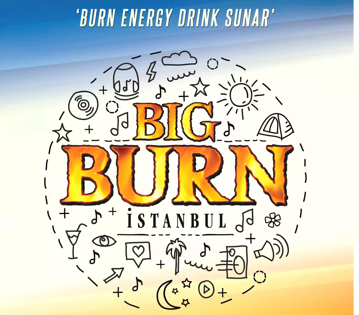 Big Burn İstanbul 21-23 Temmuz\'da Suma Beach\'te