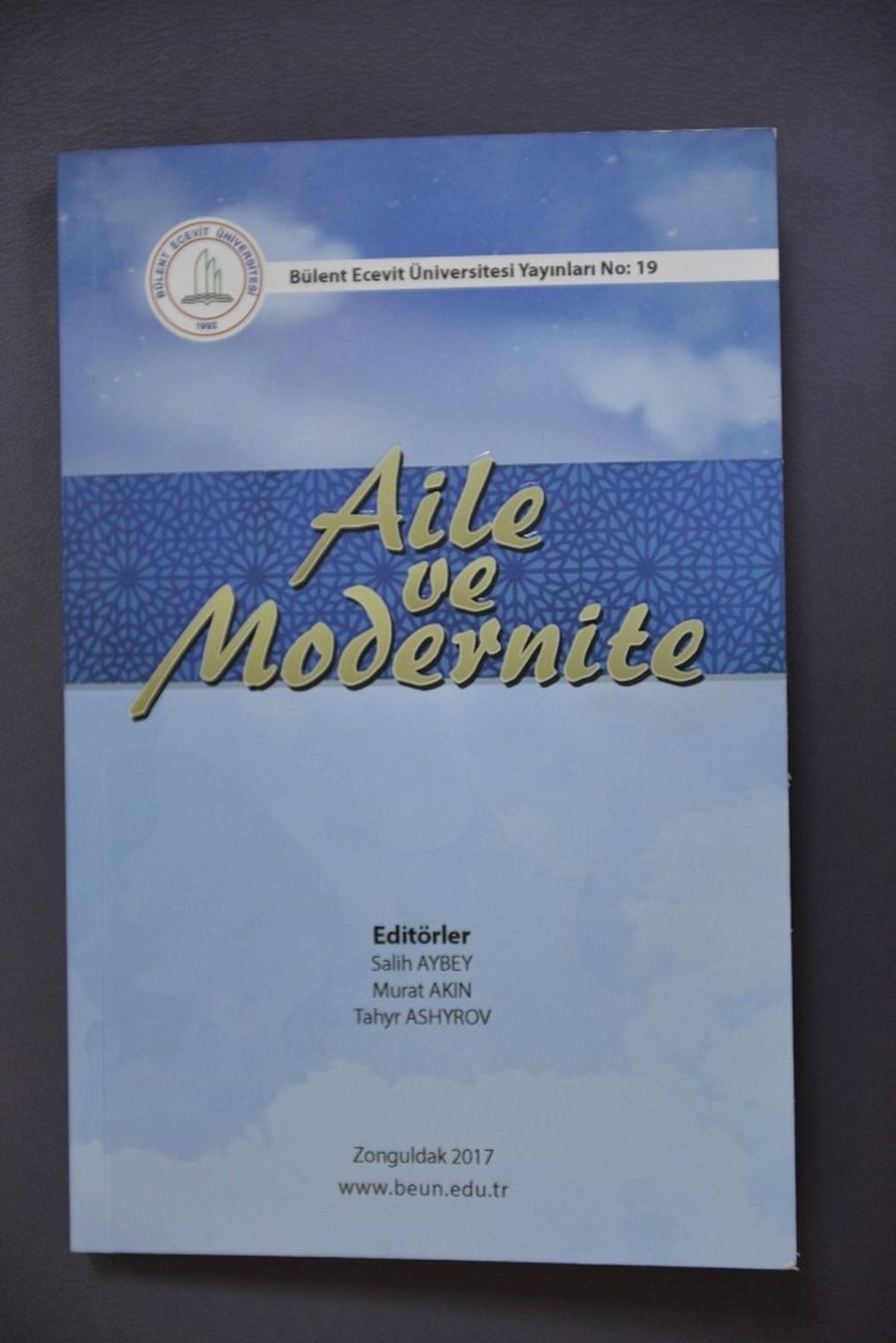 Beü 19. Yayını "Aile ve Modernite" Kitabı Okurlarıyla Buluştu