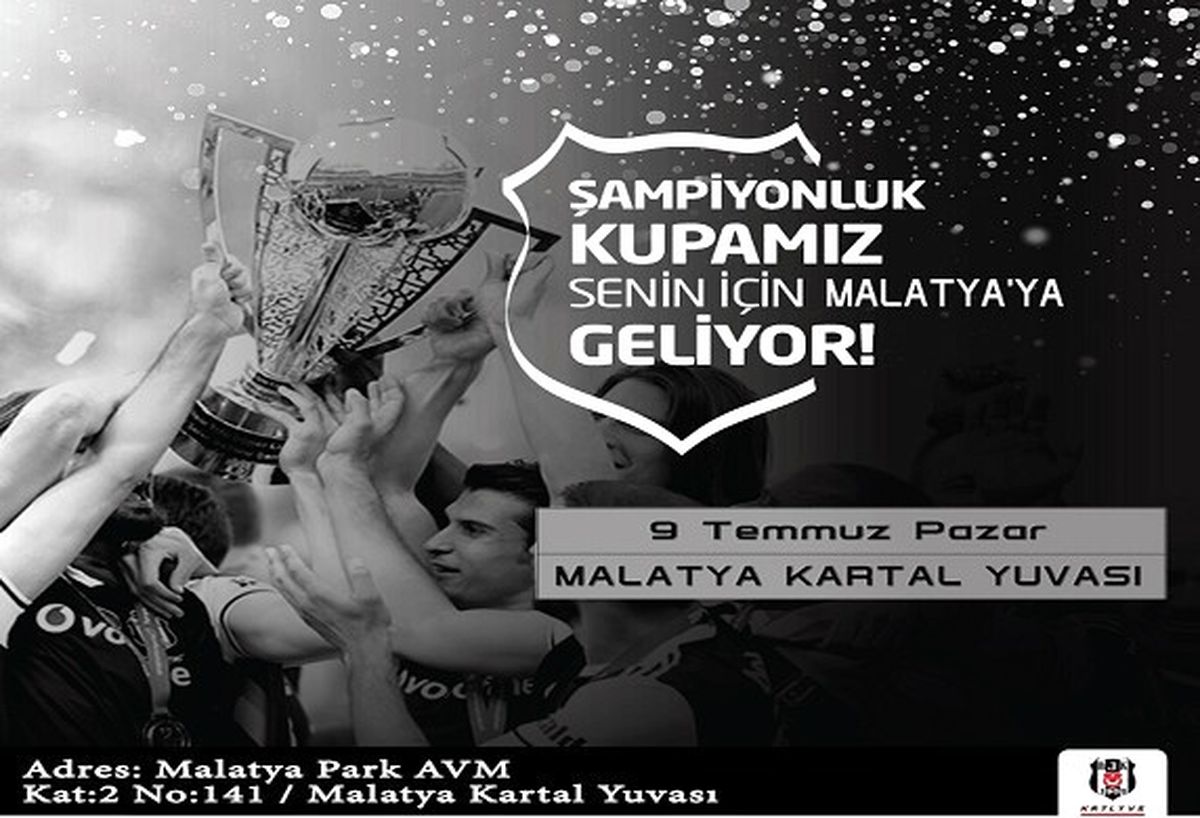 Şampiyonun Kupası 9 Temmuz\'da Malatya Park\'ta