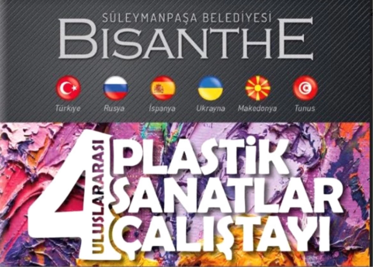 4. Bisanthe Plastik Sanatlar Çalıştayı 17 Temmuz\'da Başlıyor