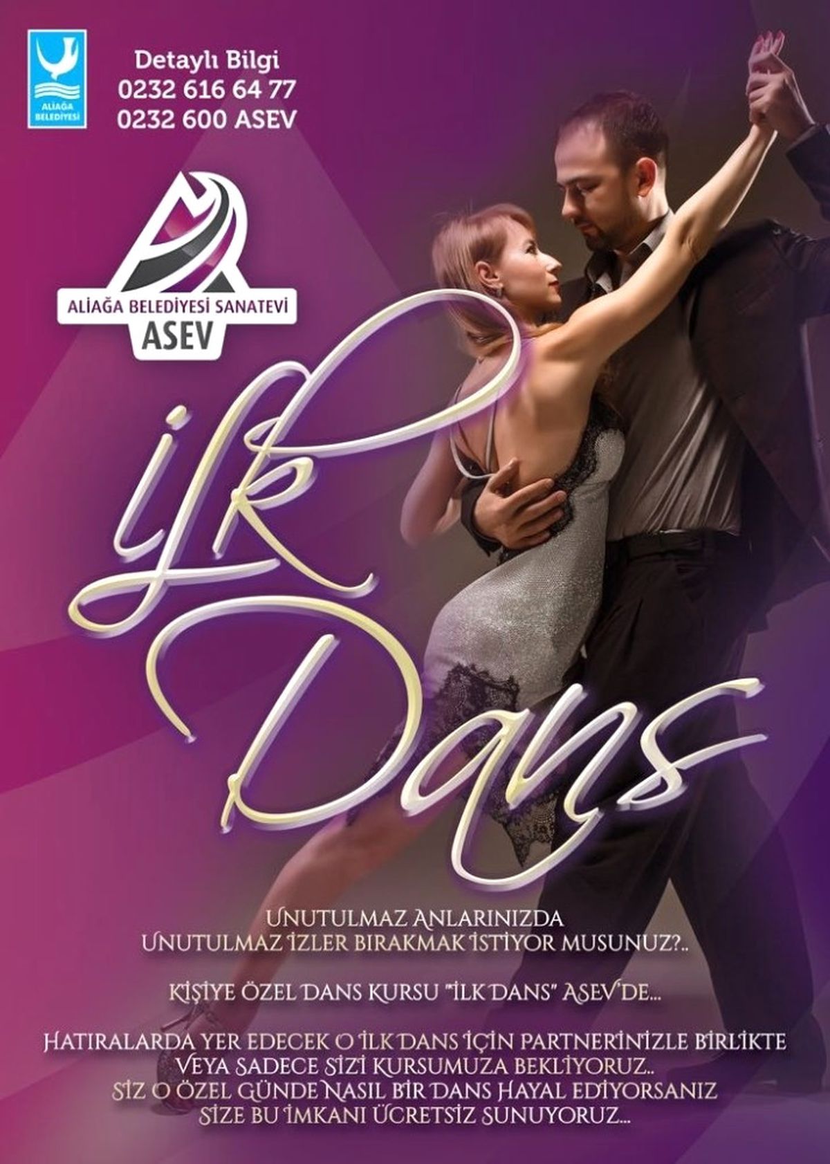 Asev\'den Kişiye Özel İlk Dans