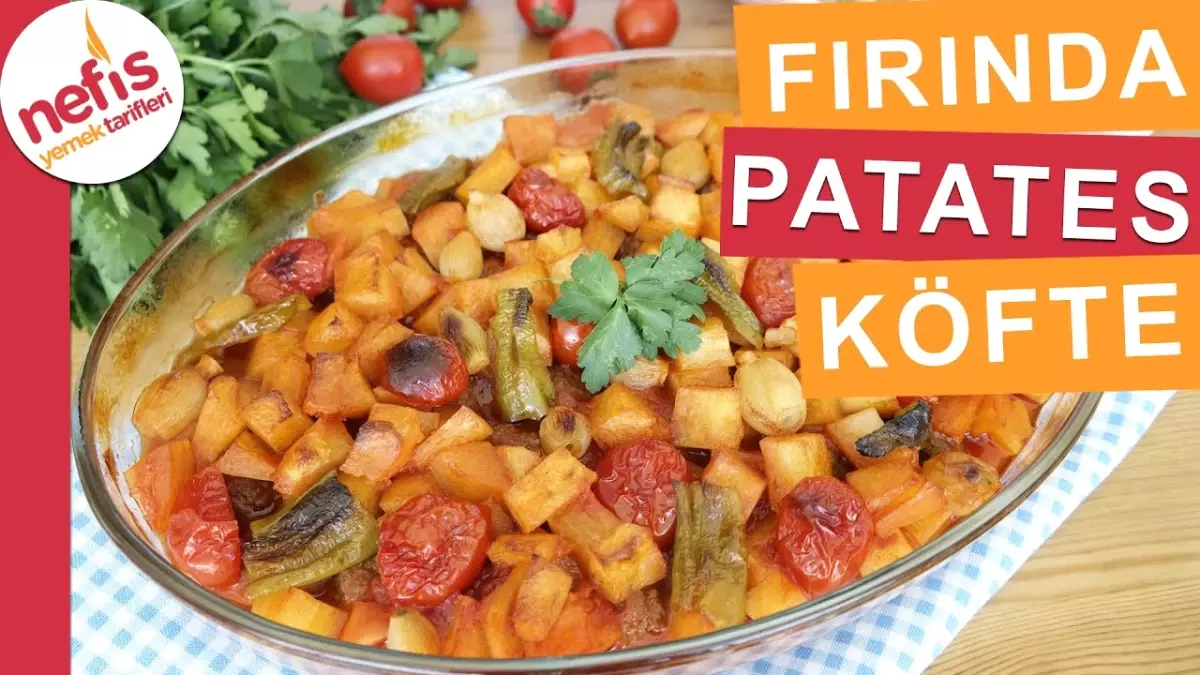 Fırında Patates Köfte - Nefis Yemek Tarifleri