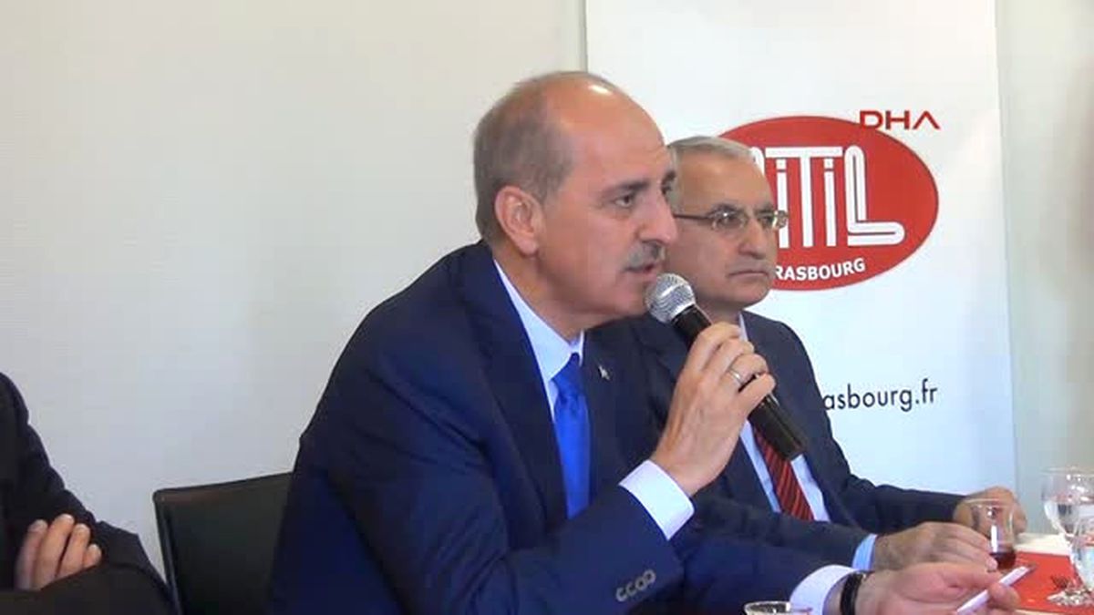 Başbakan Yardımcısı Kurtulmuş Strazburg\'da