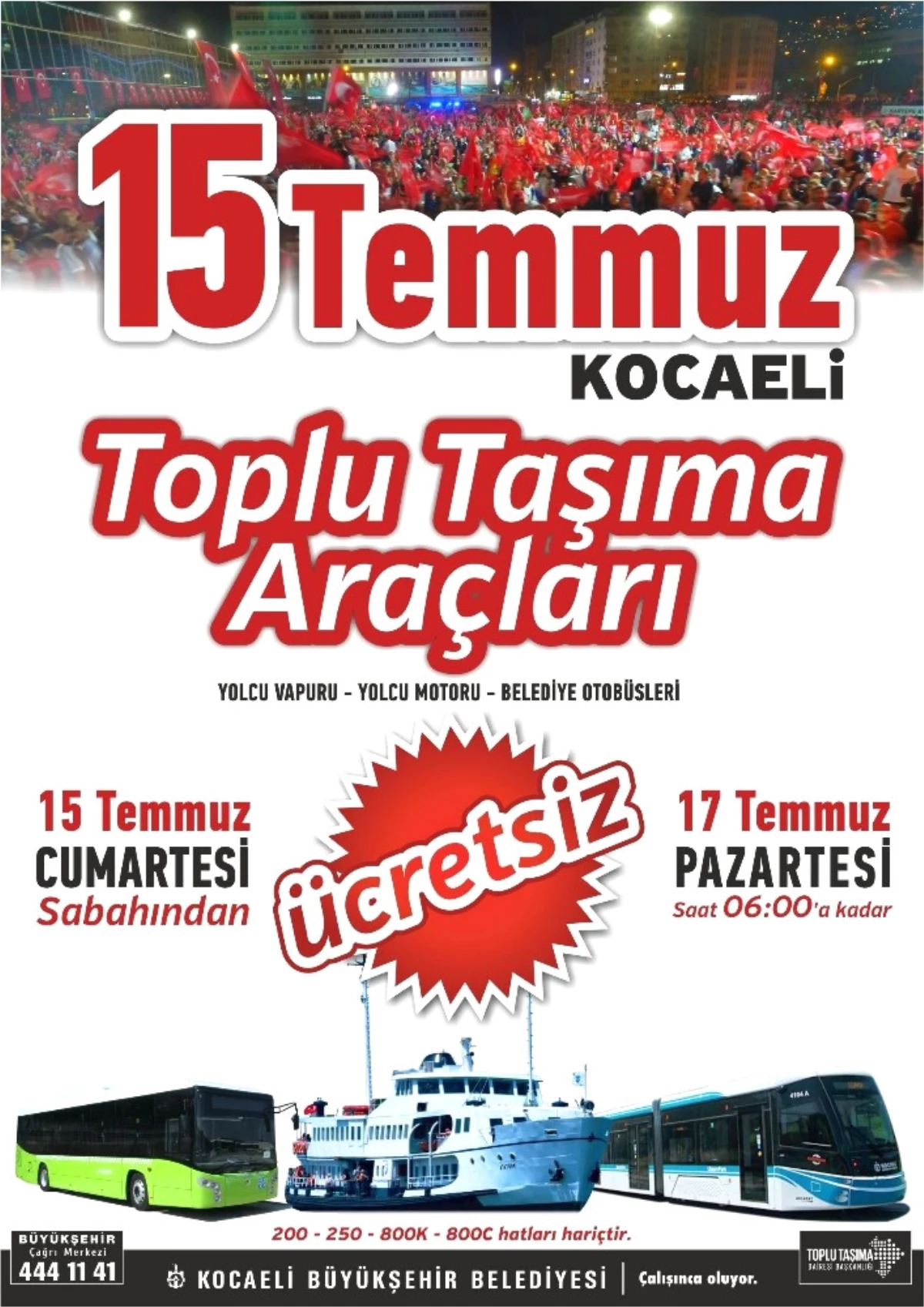 Kocaeli\'de Ulaşım 17 Temmuz\'a Kadar Ücretsiz