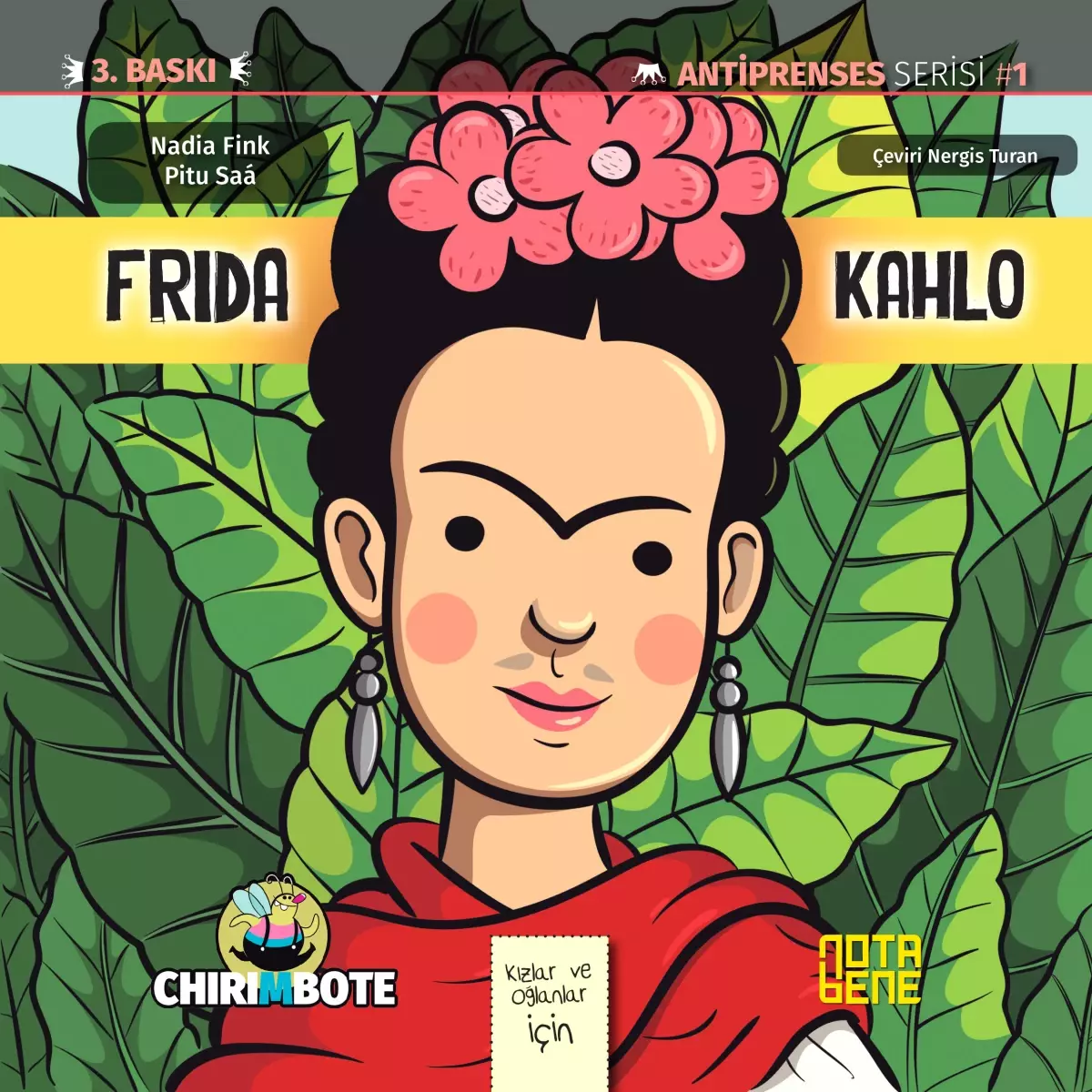 Bir Anti-prenses: Frida Kahlo