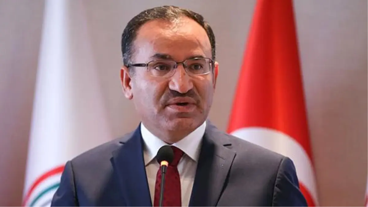 Başbakan Yardımcısı Bozdağ Açıklaması