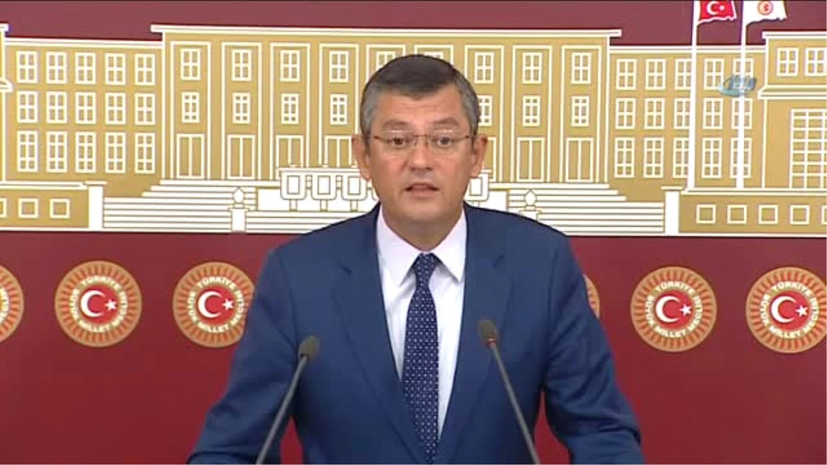 CHP Grup Başkanvekili Özel: "İç Tüzük Değişiklikleri Bu Devirde Muhalefet Partilerinin Talebiyle...