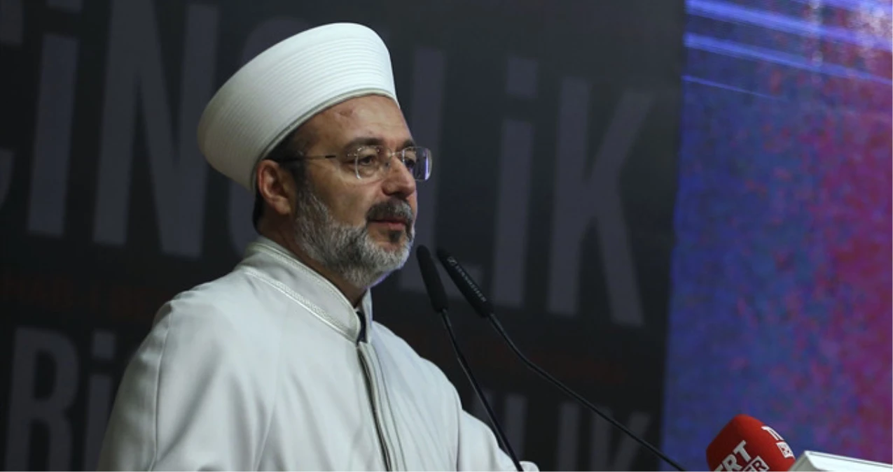 Diyanet İşleri Başkanı Görmez, Ayrılık İddiası İçin İlk Kez Konuştu