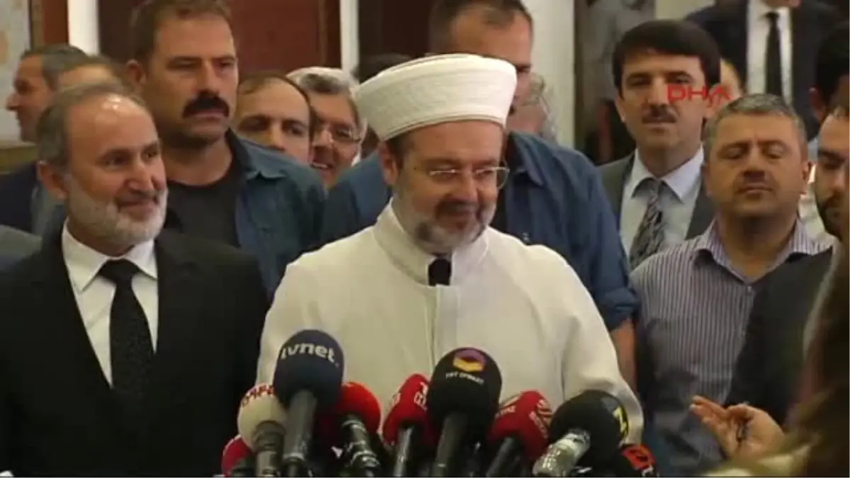 Görmez: Diyanet Işleri Başkanlığı Gibi Bir Makamdan Sonra Talip Olduğum Bir Görev Vardır O da...