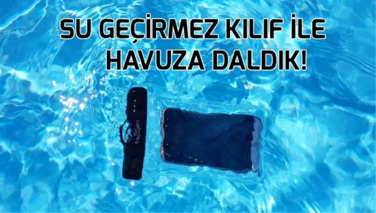 Su Geçirmez Kılıfla Havuza Daldık! (Vlog)