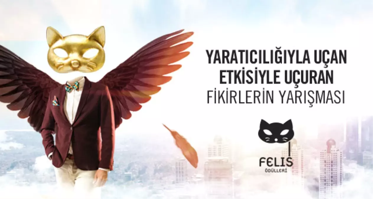 Felis Yeni Bölümleriyle Başvurulara Açıldı!