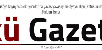 'Gerçekleri Yazmayan Gazete' Öykü Gazetesi'nin 11. Sayısı Çıktı.