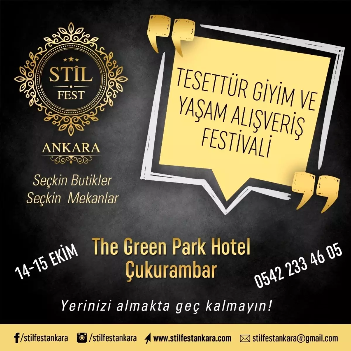 Stil Tesettür Giyim ve Yaşam Alışveriş Festivali Ünlü Tasarımcı ve Butikleri Başkentlilerle...