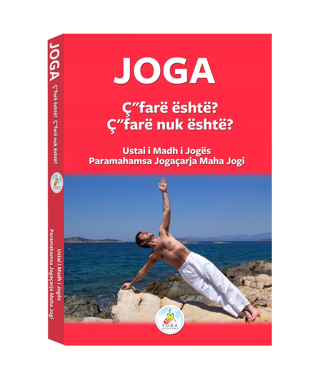 Dünyada İlk Ve Tek Gerçek Yoga Kitabı: