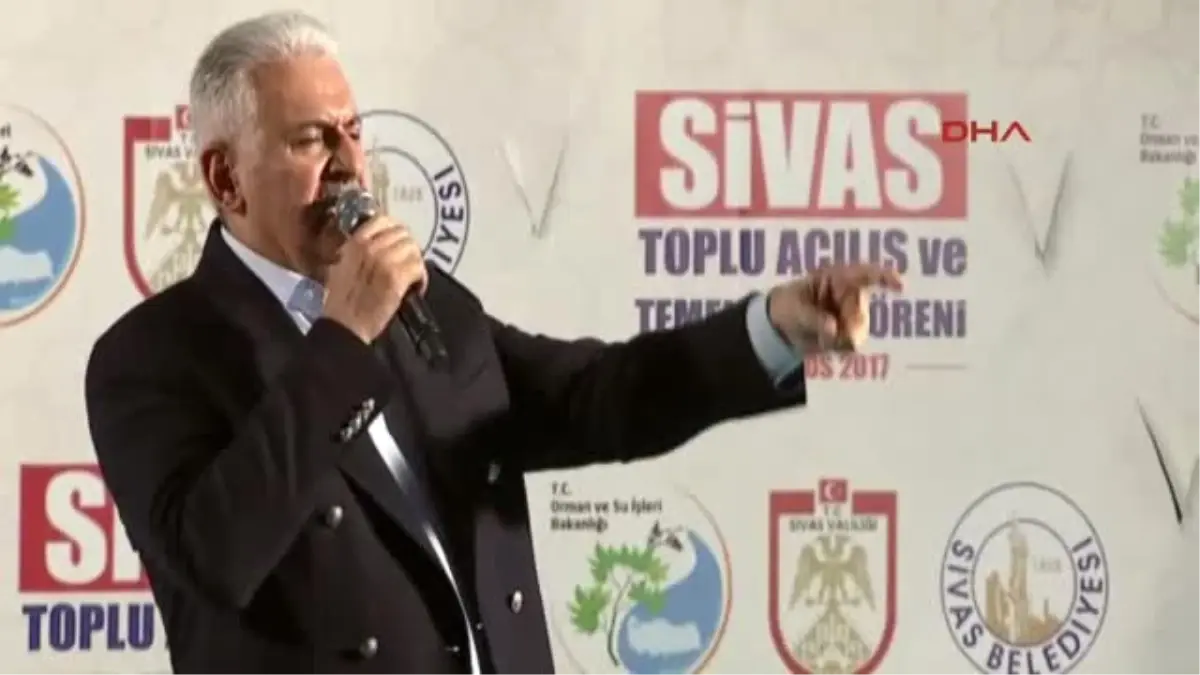 Sivas-Başbakan Binali Yıldırım Sivas\'ta Toplu Açılış ve Temel Atma Töreninde Konuştu