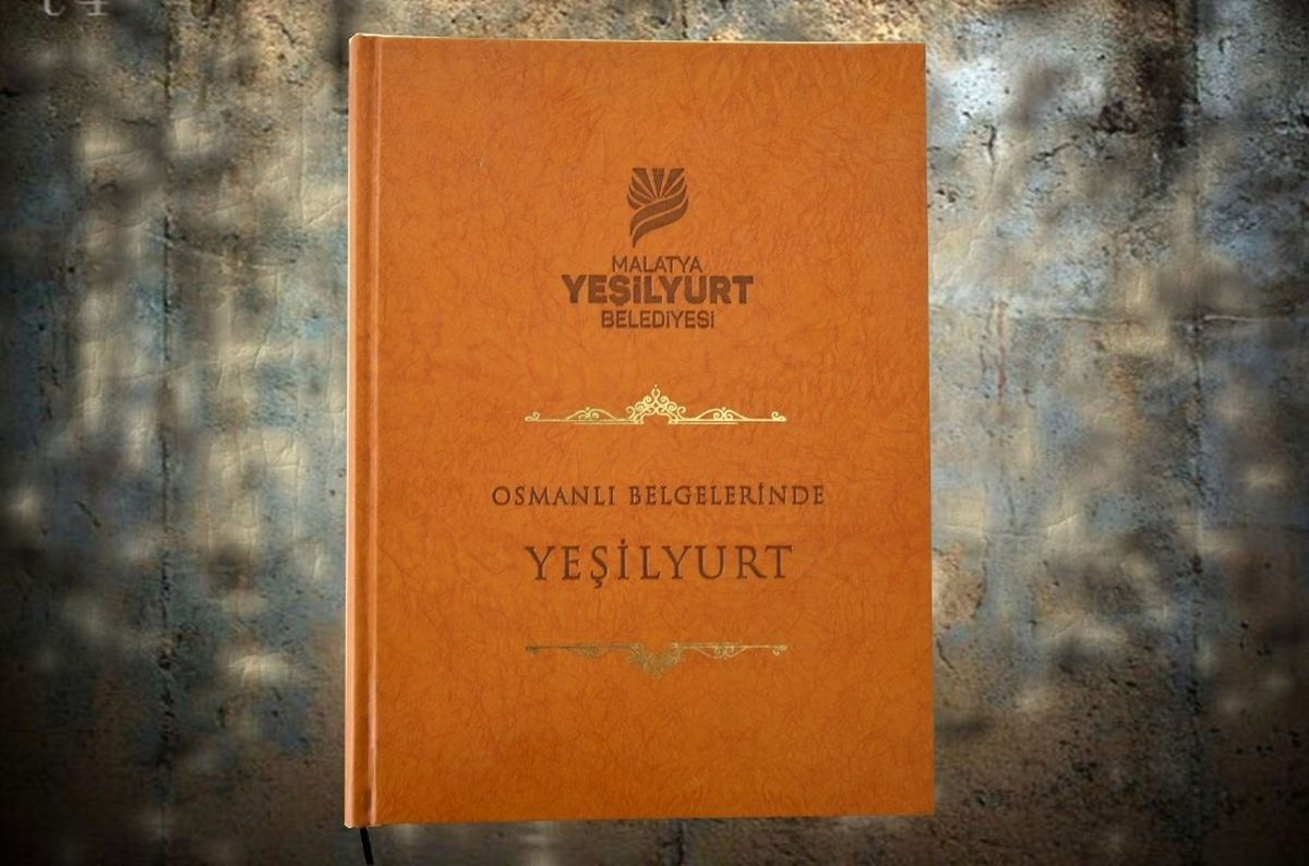Osmanlı Belgelerinde Yeşilyurt" Adlı Kitap Hazırlandı