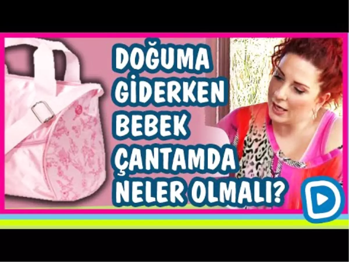 Doğum Çantasında Neler Olmalı? - Hastane Bebek Çantası