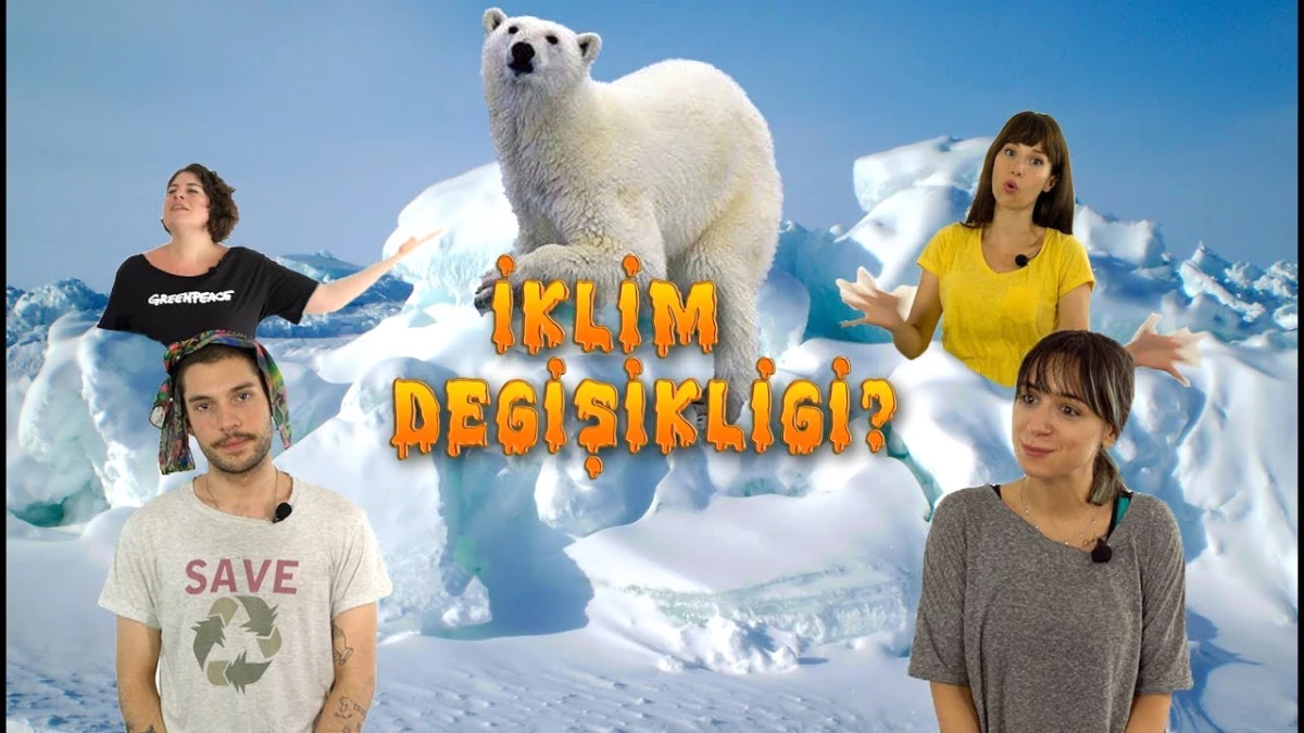 İklim Değişikliği Nedir? ??????????