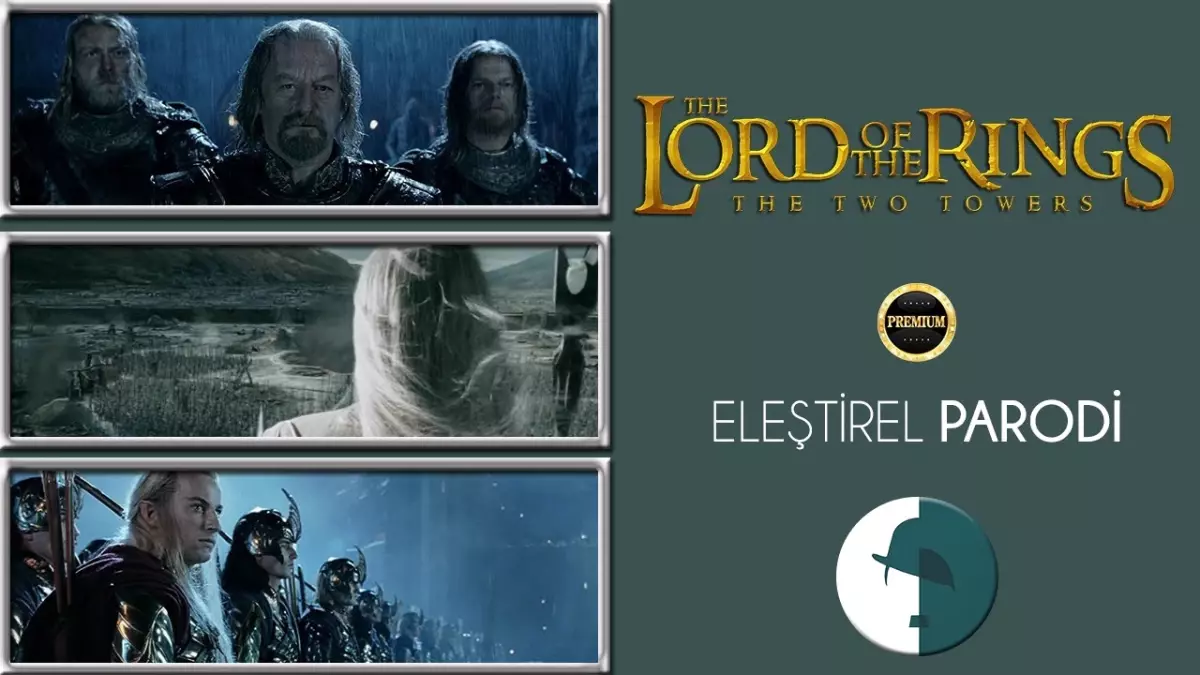 Lotr; İki Kule - Eleştirel Parodi