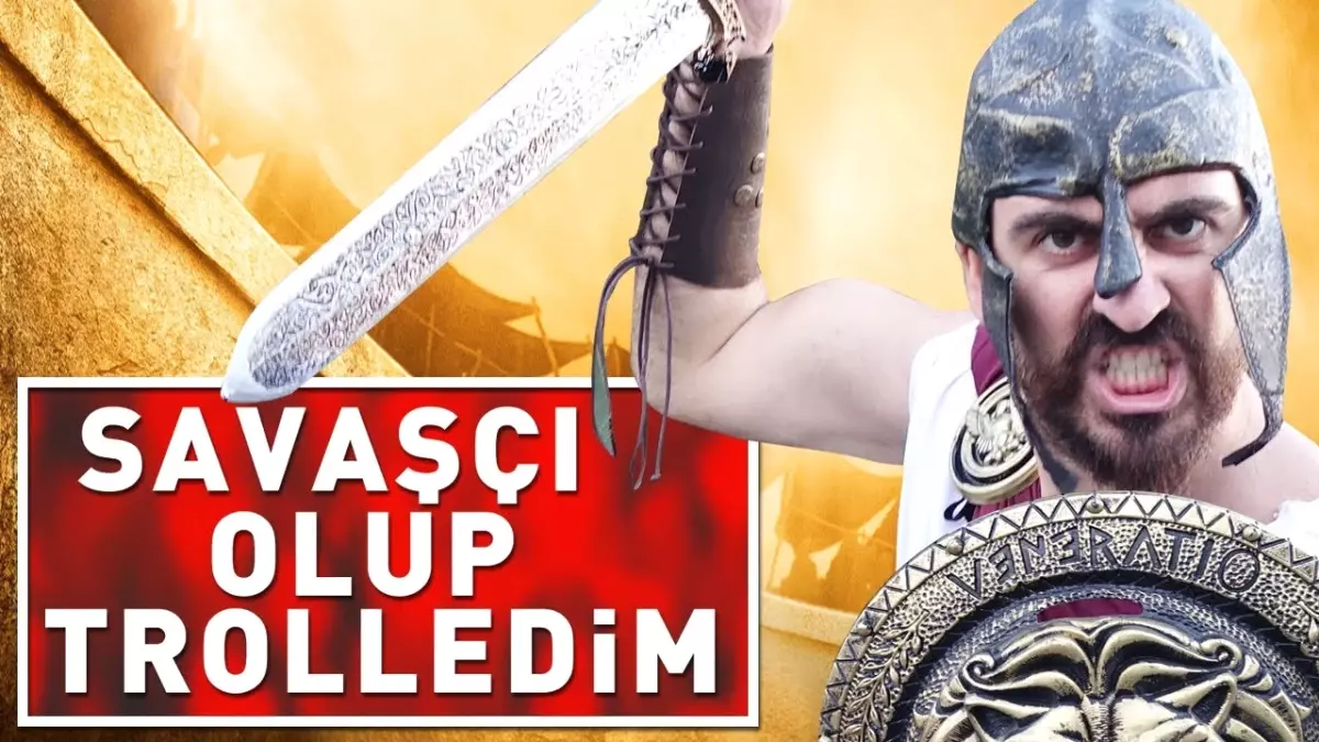 Savaşçı Oldum Kılıç Çekerek Trolledim !