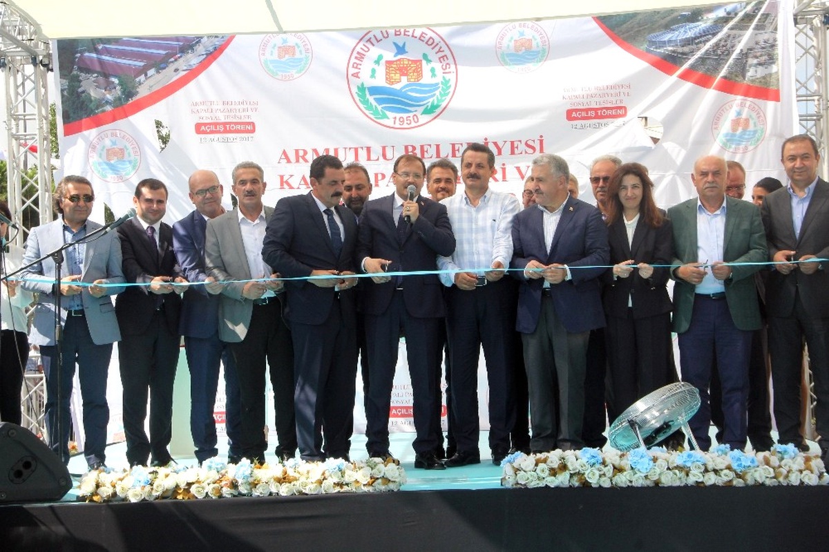 Armutlu\'da Kapalı Pazar Yeri ve Sosyal Tesislerin Açılış Töreni - Bakan Arslan