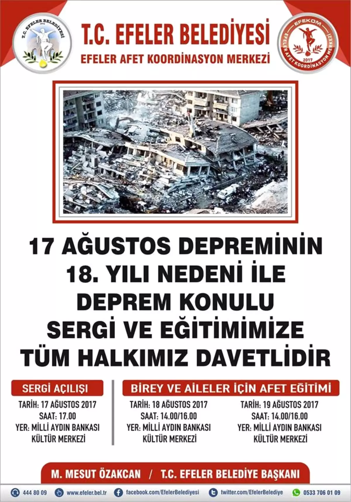 17 Ağustos\'un Yıl Dönümünde Efeler Halkı Bilinçlendirilecek