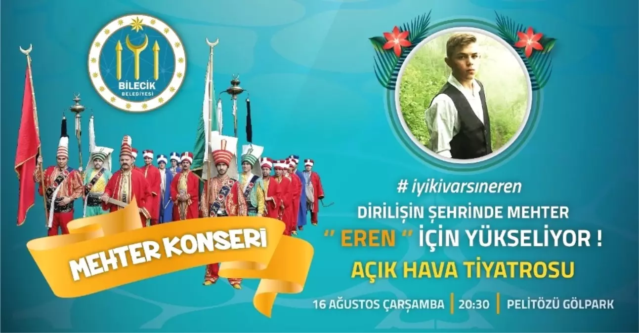 \'Dirilişin Şehri Bilecik\'te Mehter Eren İçin Yükseliyor" Etkinliği