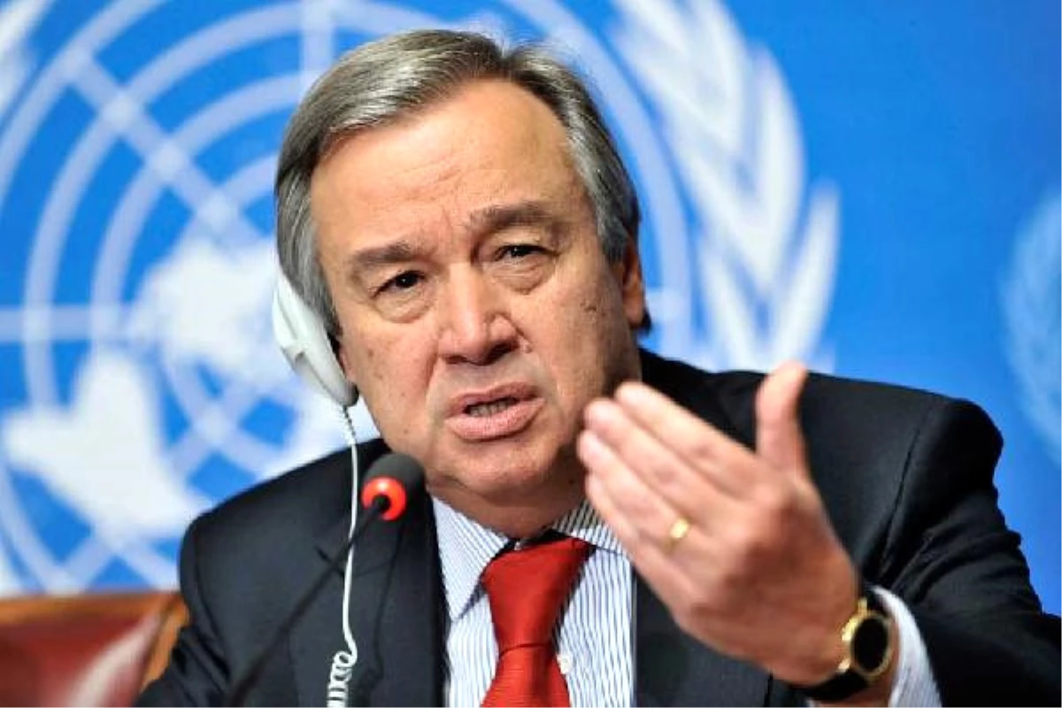 BM Genel Sekreteri Guterres Açıklaması