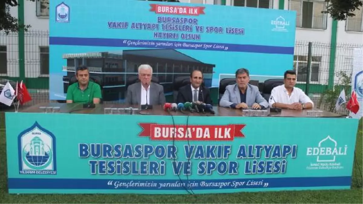 Bursaspor Spor Lisesi Projesini Tanıttı