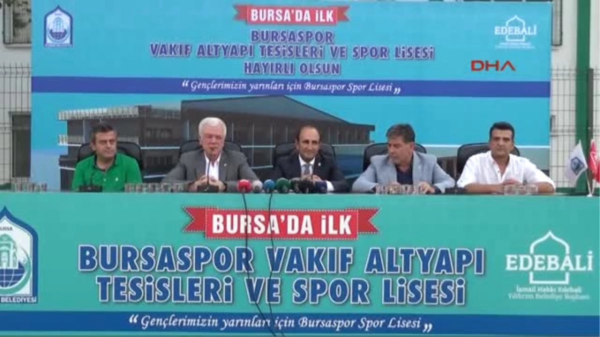 Bursaspor Spor Lisesi Projesini Tanıttı