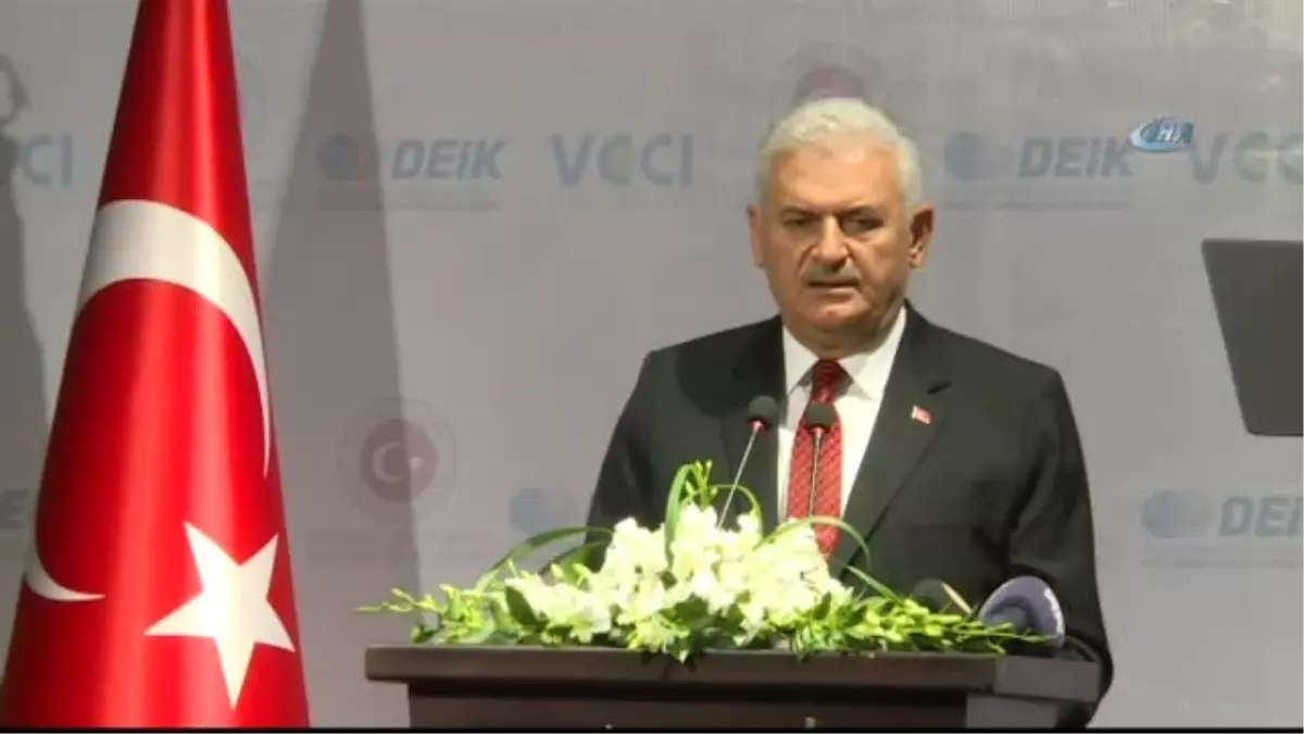 Başbakan Binali Yıldırım "Vietnam - Türkiye İş Forumu" Programında Konuştu