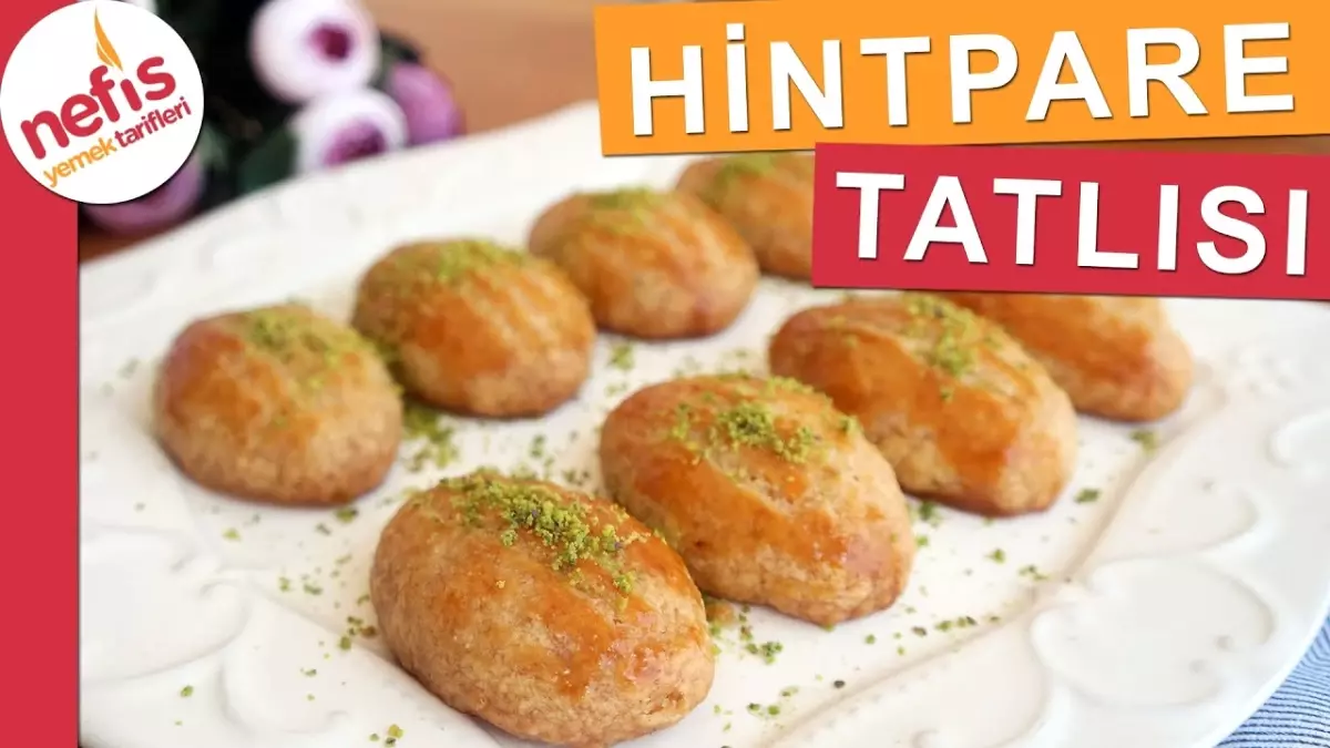 Muhteşem Hintpare Tatlısı - Şerbetli Kolay Tatlı Tarifi