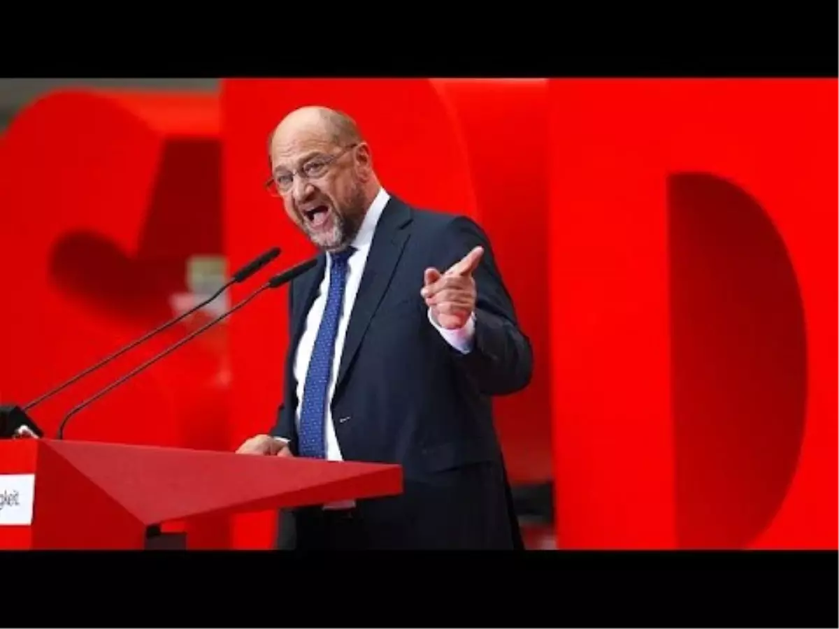 Schulz: 'seçilirsem Türkiye'ye Karşı Daha Sert Olacağım'